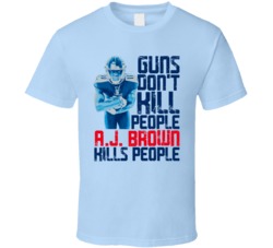 Guns Dont Kill Aj Brown Kills People Tennessee Football T Shirt