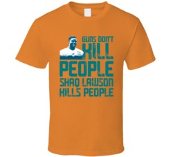 Shaq Lawson Guns Dont Kill Miami Football Fan T Shirt