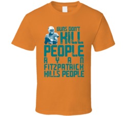 Ryan Fitzpatrick Guns Dont Kill Miami Football Fan T Shirt
