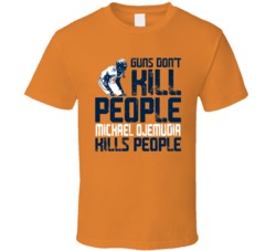 Guns Dont Kill Michael Ojemudia Kills People Denver Football T Shirt