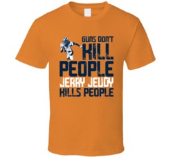 Guns Dont Kill Jerry Jeudy Kills People Denver Football T Shirt