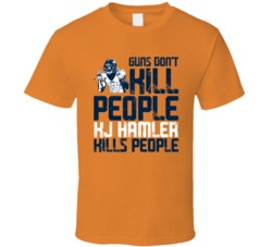 Guns Dont Kill Kj Hamler Kills People Denver Football T Shirt