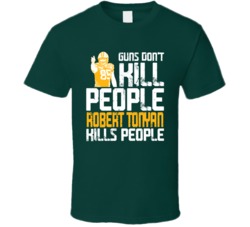 Guns Dont Kill Robert Tonyan Kills People Green Bay Football T Shirt