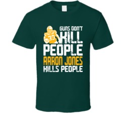 Guns Dont Kill Aaron Jones Kills People Green Bay Football T Shirt