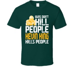 Guns Dont Kill Kevin King Kills People Green Bay Football T Shirt