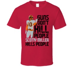 Guns Dont Kill Scotty Miller Kills People Tampa Bay Football T Shirt