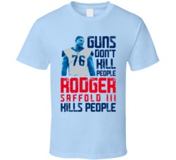 Guns Dont Kill Rodger Saffold Kills People Tennessee Football T Shirt