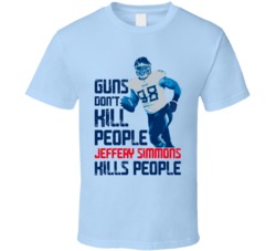 Guns Dont Kill Jeffery Simmons Kills People Tennessee Football T Shirt