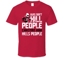 Christian Kirk Guns Dont Kill Arizona Football Fan T Shirt