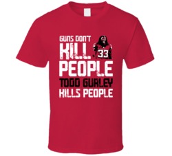 Todd Gurley Guns Dont Kill Atlanta Football Fan T Shirt
