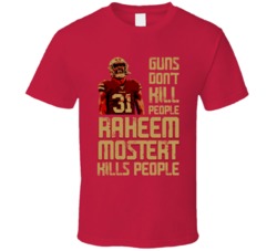 Guns Dont Kill Raheem Mostert Kills People San Francisco Football T Sh