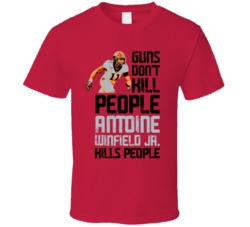 Guns Dont Kill Antoine Winfield Jr Kills People Tampa Bay Football T S