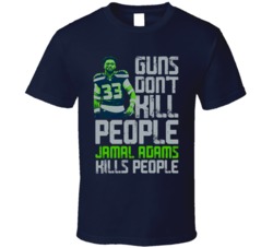 Guns Dont Kill Jamal Adams Kills People Seattle Football T Shirt