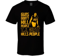 Guns Dont Kill Tj Watt Kills People Pittsburgh Football T Shirt