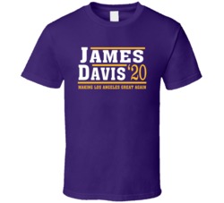 Lebron James Anthony Davis 2020 Making Los Angeles Great Again Los Ang