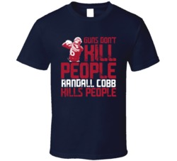 Guns Dont Kill Randall Cobb Kills People Houston Football T Shirt