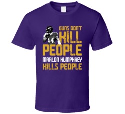 Marlon Humphrey Guns Dont Kill Baltimore Football Fan T Shirt