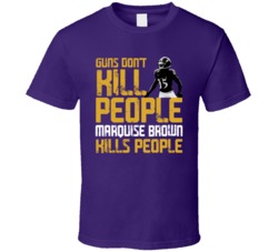 Marquise Brown Guns Dont Kill Baltimore Football Fan T Shirt
