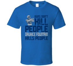 Guns Dont Kill Daurice Fountain Kills People Indianapolis Football T S