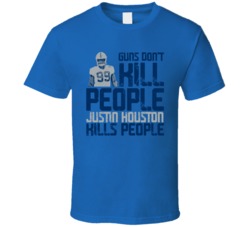 Guns Dont Kill Justin Houston Kills People Indianapolis Football T Shi