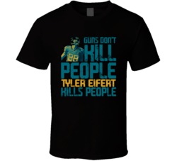Guns Dont Kill Tyler Eifert Kills People Jacksonville Football T Shirt