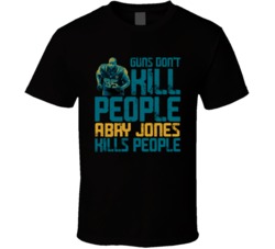 Guns Dont Kill Abry Jones Kills People Jacksonville Football T Shirt