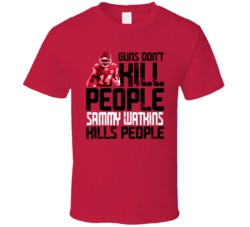 Guns Dont Kill Sammy Watkins Kills People Kansas City Football T Shirt