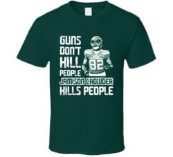 Guns Dont Kill Jamison Crowder Kills People New York J Football T Shir
