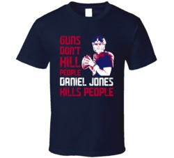 Guns Dont Kill Daniel Jones Kills People New York G Football T Shirt