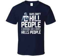 Guns Dont Kill Connor Williams Kills People Dallas Football T Shirt