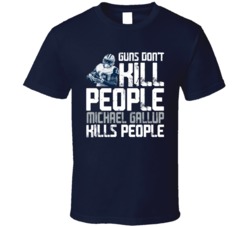 Guns Dont Kill Michael Gallup Kills People Dallas Football T Shirt