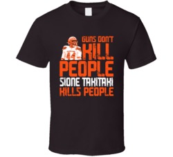 Guns Dont Kill Sione Takitaki Kills People Cleveland Football T Shirt