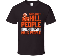 Guns Dont Kill Mack Wilson Kills People Cleveland Football T Shirt
