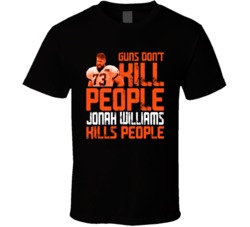 Guns Dont Kill Jonah Williams Kills People Cincinnati Football T Shirt