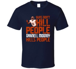 Guns Dont Kill Darnell Mooney Kills People Chicago Football T Shirt