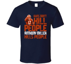 Guns Dont Kill Anthony Miller Kills People Chicago Football T Shirt