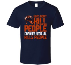 Guns Dont Kill Charles Leno Jr Kills People Chicago Football T Shirt