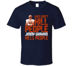 Guns Dont Kill Jimmy Graham Kills People Chicago Football T Shirt