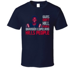 Guns Dont Kill Brandon Copeland Kills People New England Football T Sh