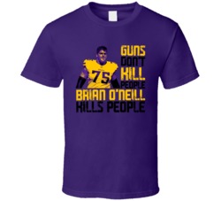 Guns Dont Kill Brian O'neill Kills People Minnesota Football T Shirt