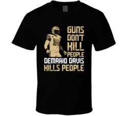 Guns Dont Kill Demario Davis Kills People New Orleans Football T Shirt