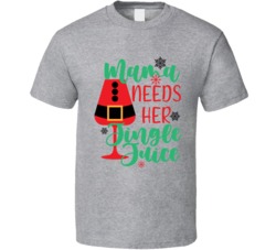 Mama Needs Her Jingle Juice Wine Lover Funny Christmas Holiday Season 
