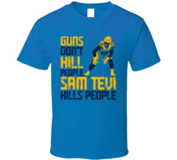Guns Dont Kill Sam Tevi Kills People Los Angeles Football T Shirt
