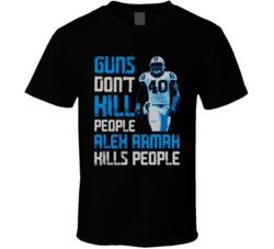 Guns Dont Kill Alex Armah Kills People Carolina Football T Shirt