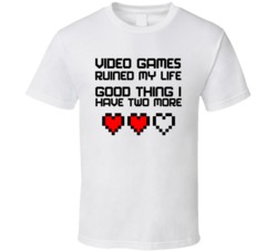Video Games Ruined My Life Funny Gamer T Shirt