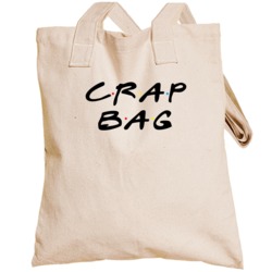 Crap Bag Phoebe Friends Tote Bag Totebag