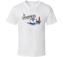La Camaronera Miami Restaurant T Shirt