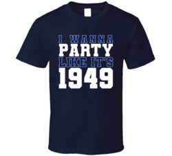 I Wanna Party Like Its 1949 Toronto Hockey Champions T Shirt