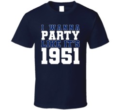 I Wanna Party Like Its 1951 Toronto Hockey Champions T Shirt