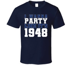 I Wanna Party Like Its 1948 Toronto Hockey Champions T Shirt